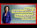 What Is Think-pair-share In Collaborative Learning - Aspiring Teacher Guide