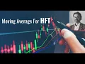 Moving Averages For HFT