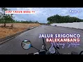 Lagu Jalur SRIGONCO Malang Selatan Siap dipakai TAHUN BARU ?? Update TERKINI - Part 2