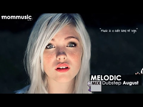 Download MP3 Melodic Dubstep Mix August 2013