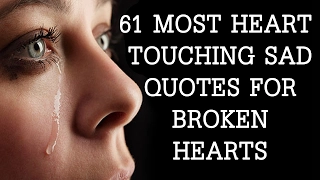 Download Heart Touching Sad Quotes For Broken Hearts | Deep Sad Quotes About Pain | Sad Quotes About Life MP3