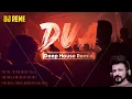 Download Lagu Dua - DJ Reme's Deep House Mix 2020