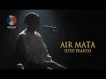 Download Lagu AIR MATA - SUTO PRANTO (Official Music Video)