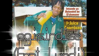 ithwasa langempela ngisindise feat lundi