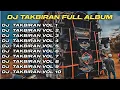 DJ TAKBIRAN FULL ALBUM ALL STYLE || AMUNISI BATTLE TAKBIR KELILING 2024 Non Stop Tanpa Iklan