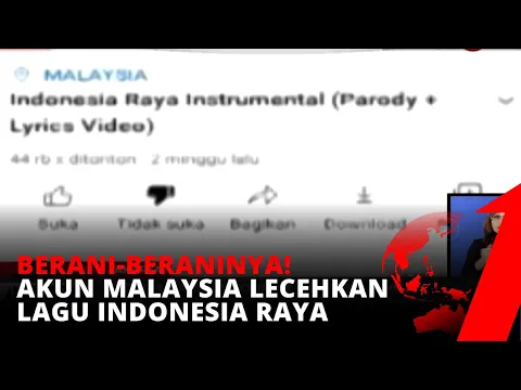 Semena-mena! Akun Malaysia Ubah Lirik Indonesia Raya Dengan Kalimat Ejekan | tvOne