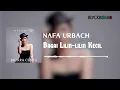 Nafa Urbach - Bagai Lilin Lilin Kecil