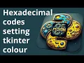 How to use hexadecimal codes to set the background colour of a tkinter window