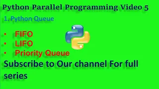 Learn Python Parallel Programming Python Queue 6