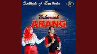 Download Bakaruak Arang (feat. Zam Parlaw) MP3