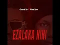 EZALAKA NINI (feat. Pirate Zano)