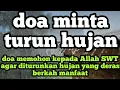 Download Lagu doa minta turun hujan