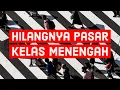 Download Lagu Strategi Menghadapi Hilangnya Pasar Kelas Menengah