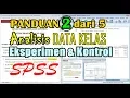 Download Lagu [PANDUAN 2 DARI 5] Analisis Data Kelas Eksperimen dan Kontrol untuk Skripsi dengan SPSS