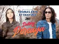 Download Lagu Thomas Arya feat. Fany Zee - Saling Percaya (Official Music Video)