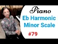 Eb Harmonic Minor Scale Piano Scales and Arpeggios