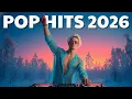 Spotify Pop Hits 2026 ❄️ The Weeknd, Dua Lipa, Lady Gaga, Rihanna, Ed Sheeran, Bruno Mars, Adele