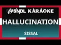 Download Lagu DENMARK - Sissal - Hallucination [Karaoke]