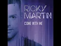 Come with Me