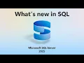 What s new in SQL Server 2025
