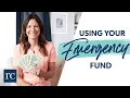 A Guide to Using Your Emergency Fund The Right Way