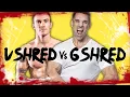 Vshred vs Gshred He s At It Again