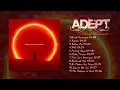 Adept - Blood Covenant (Full Album 2025)