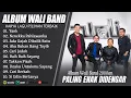 Download Lagu WALI BAND FULL ALBUM 2000AN PILIHAN TERBAIK (LIRIK) KOLEKSI LAGU WALI BAND PALING ENAK DIDENGAR 2025