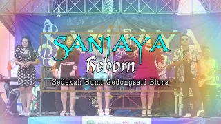 Full Album SANJAYA Reborn Acara Sedekah Bumi Ds.Gedongsari - Blora 06 Juli 2022