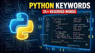 Python Keywords Explained All Python Reserved Words for Beginners