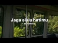 Download Lagu Jaga slalu hatimu – seventeen | speed up + lyrics