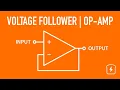 Voltage Follower - Operational Amplifier Basic Circuits Electronics Tutorials