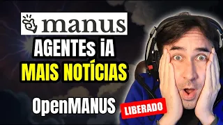 NOVO Manus Ai Com Novas Informações e OpenManus Grátis Para Usar Agora Mesmo