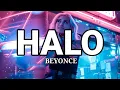 Download Lagu Halo - Beyoncé  (Lyrics)