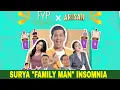 Download Lagu [FULL] SISI LAIN SURYA INSOMNIA, HOST PEMARAH YANG SAYANG KELUARGA | FYP (02/10/25)