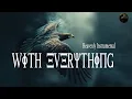 Lagu WITH EVERYTHING | HILLSONG UNITED |  INSTRUMENTAL DEEP HEAVENLY ATMOSPHERE
