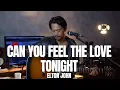 Download Lagu CAN U FEEL THE LOVE TONIGHT - ELTON JOHN (COVER VERSION) ROLIN NABABAN
