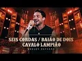 Download Lagu Wesley Safadão - Seis Cordas - Baião de Dois - Cavalo Lampião - Forró e Vaquejada