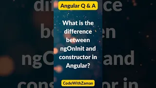 Angular Difference Between ngOnInit and Constructor Explained