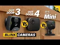 Blink Outdoor 4 Camera vs Outdoor 3 vs Mini - Which is Better