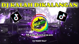 Download DJ KALAH DIKALANGAN - Made Gunawan SLOW Bass. MP3