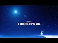 Download Lagu BERTY - I Hope It's Ok