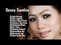 Download Lagu ADUH BUYUNG FULL ALBUM DANGDUT INDONESIA PILIHAN - DESSY SANTHIA