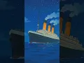 Download Lagu Titanic animation cartoon|#trending #shorts #animation #vfxanimationvideo