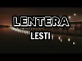 Lentera -Lesti (lirik/lyrics lagu)|lagu terbaru | dangdut