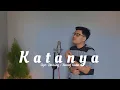 Download Lagu Katanya - Mansyur S | Cover by Abi Arrazy