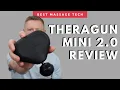 Theragun Mini 2 0 Review