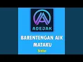Lagu Barentengan Aik Mataku