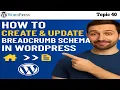 How to Generate Implement Breadcrumb schema in WordPress 2026 What Is BreadCrumb Schema in 2026