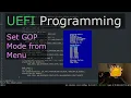 Set GOP Mode With Scrolling Menu UEFI Dev in C